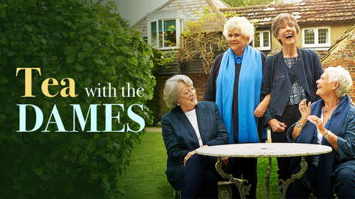Tea With The Dames - Tea With The Dames