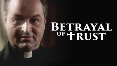 Betrayal of Trust - Feature Film category image