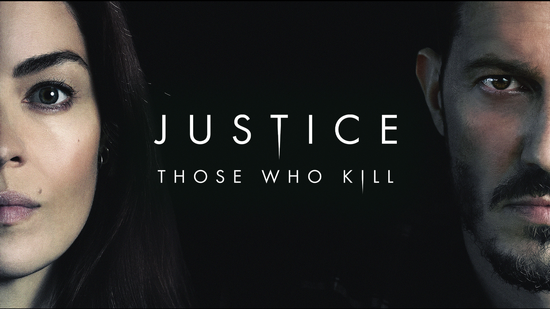 Justice: Those Who Kill