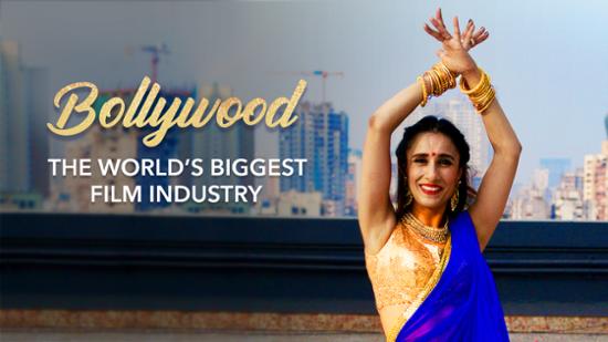 Bollywood: The World's Biggest Film Industry