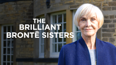 Sheila Hancock: The Brilliant Brontë Sisters