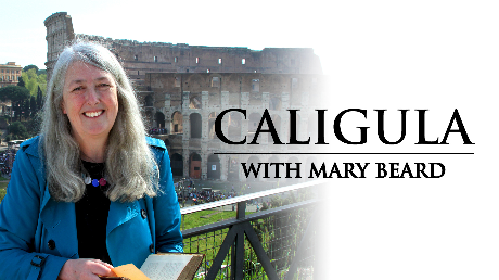 Caligula with Mary Beard