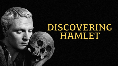 Discovering Hamlet - Discovering Hamlet