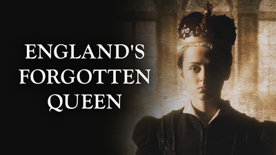 England&#039;s Forgotten Queen: The Life and Death of Lady Jane Grey image
