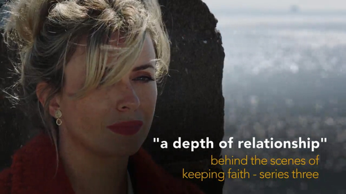 Keeping Faith - Bonus: Behind the Scenes of Keeping Faith, Series 3