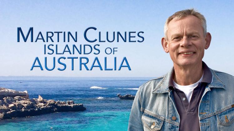 Martin Clunes's Islands of Australia