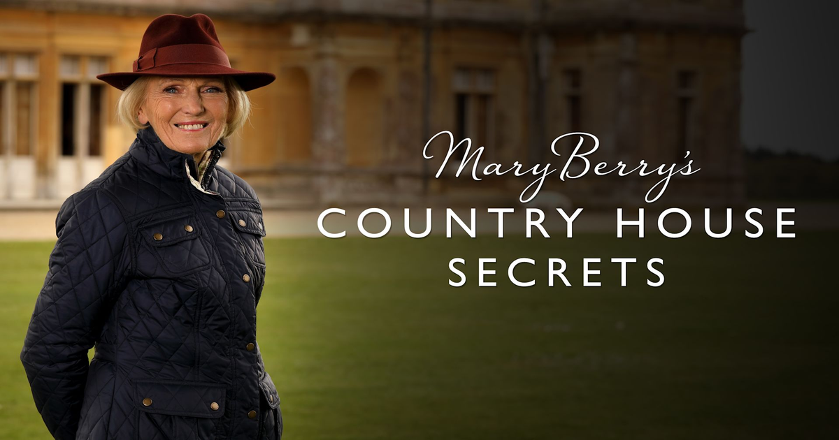Mary Berry S Country House Secrets