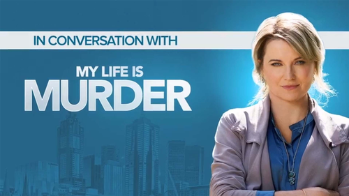 My Life is Murder - Bonus: In Conversation with My Life is Murder