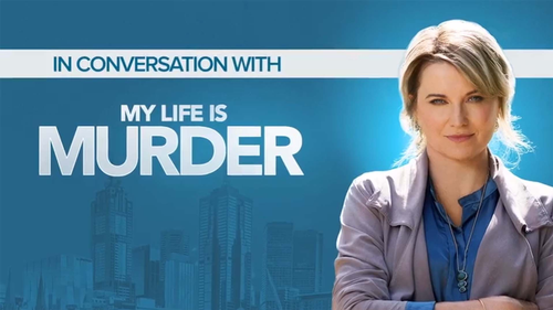 My Life Is Murder - Bonus: In Conversation with My Life is Murder