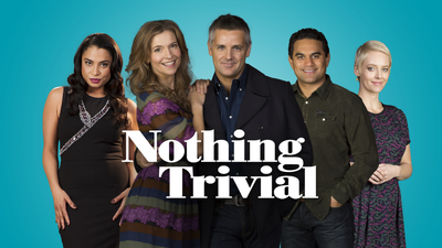 Nothing Trivial - Drama category image