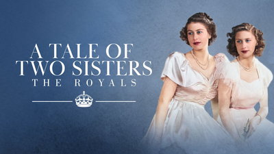 A Tale of Two Sisters: The Royals - Documentary category image