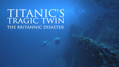 The Titanic's Tragic Twin: The Britannic Disaster - Documentary category image