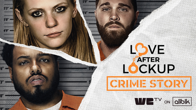 Love After Lockup: Crime Story TRAILER image