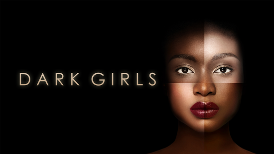 Dark Girls