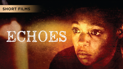 Echoes - Short Films category image