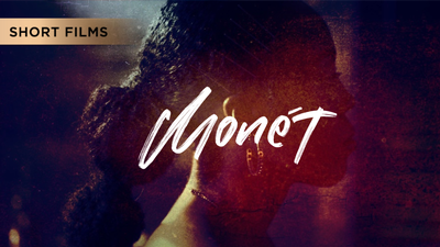 Monet - Short Films category image